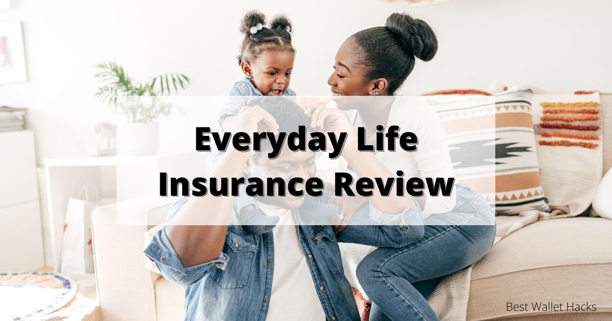 everyday-life-insurance-review-2024