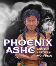 author-evie-able-introduces-a-new-multicultural-fantasy:-phoenix-ashe