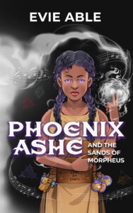 author-evie-able-introduces-a-new-multicultural-fantasy:-phoenix-ashe